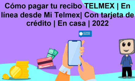 Cómo pagar tu recibo TELMEX | En línea desde Mi Telmex| Con tarjeta de crédito | En casa | 2022